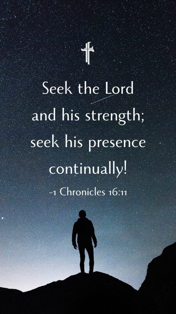 1 Chronicles 16:11 Bible verse wallpaper