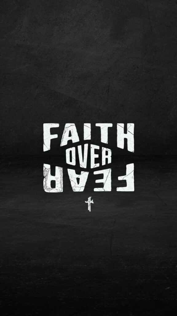 Faith Over Fear Bible verse wallpaper