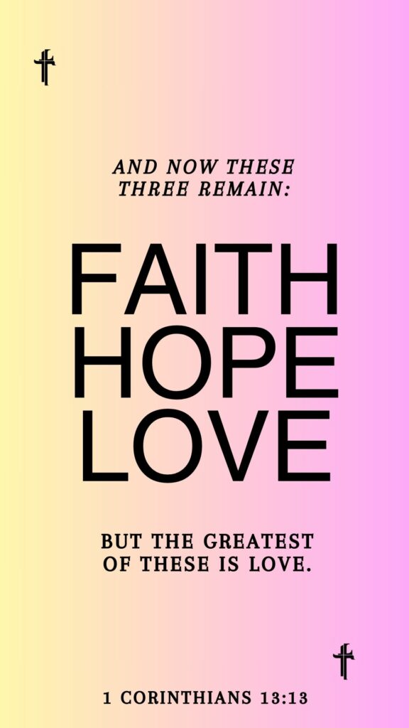 Faith Hope Love 2 Bible verse wallpaper