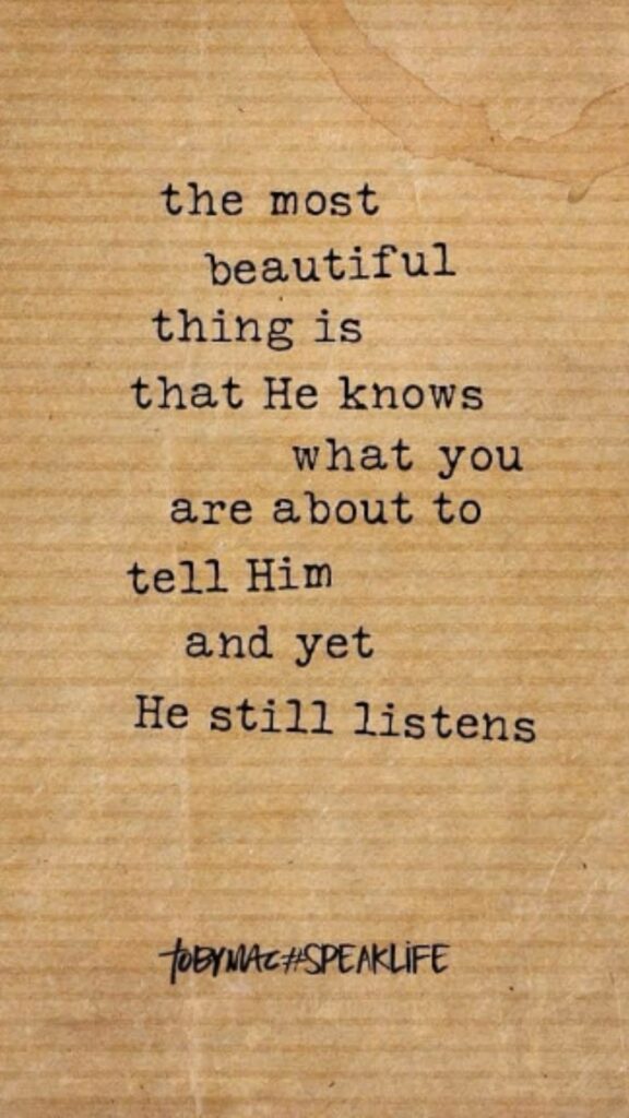 Toby Mac He Listens Bible verse wallpaper