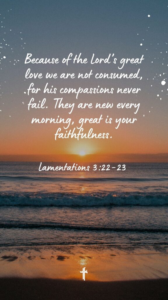 Every Morning Bible verse wallpaper